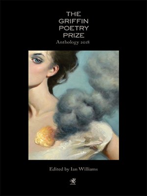 cover image of The 2018 Griffin Poetry Prize Anthology